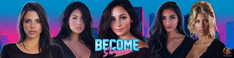 Become Someone