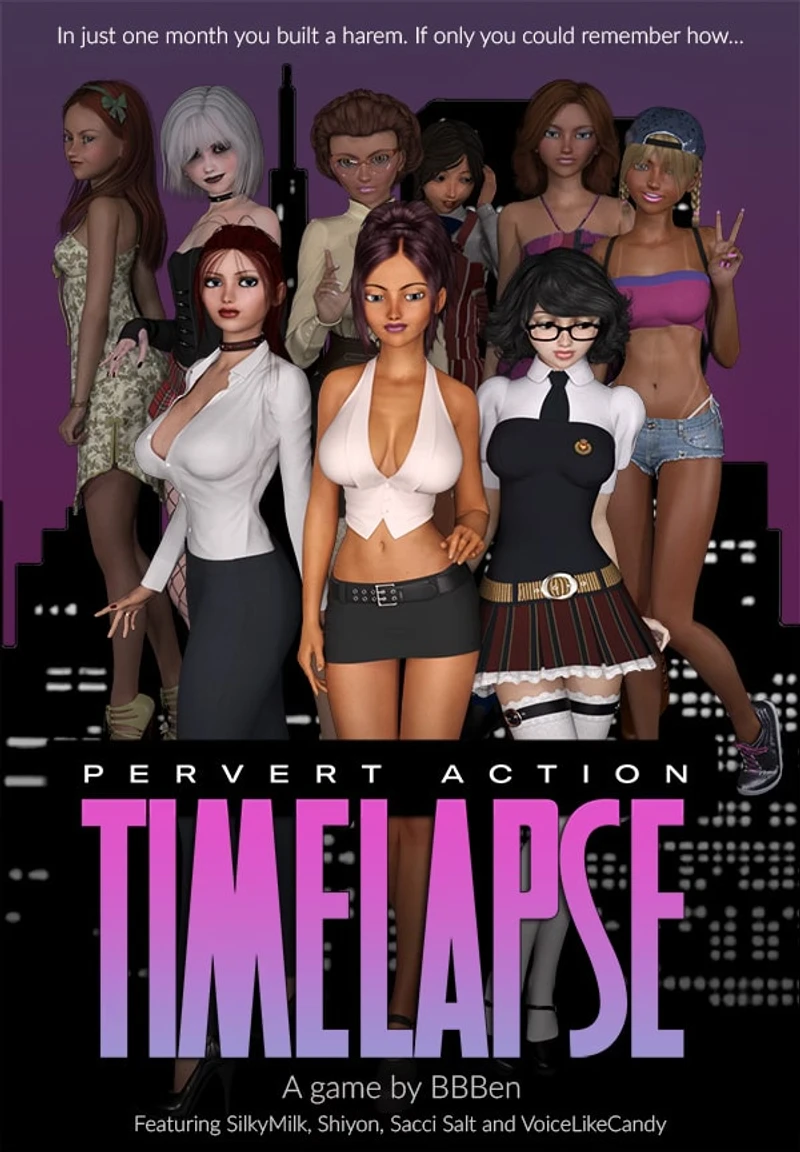 Pervert Action: Timelapse